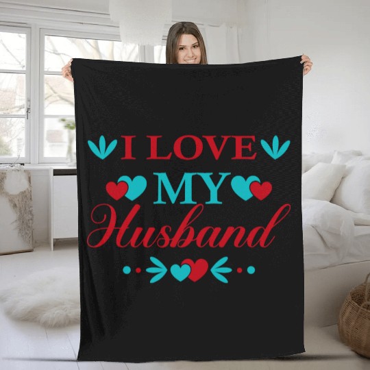 I love my husband Fleece Blankets