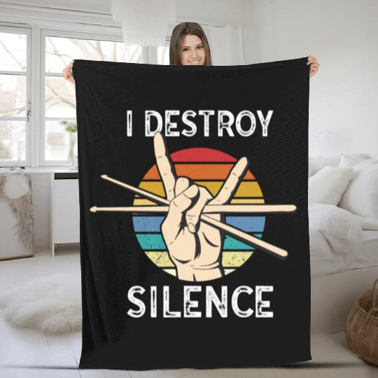 I Destroy Silence Drummer Band Music Beat Drum Fleece Blankets