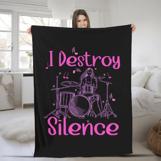 I Destroy Silence Drummer Band Music Beat Drum Fleece Blankets