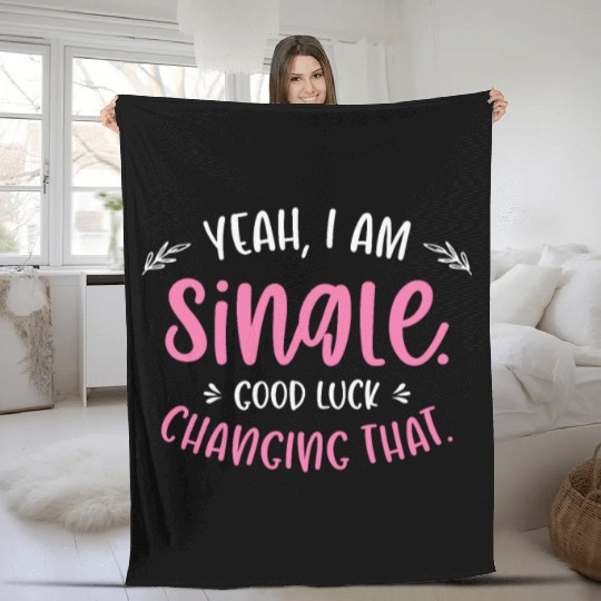 Single Relationship Independent Typography Single Fleece Blankets