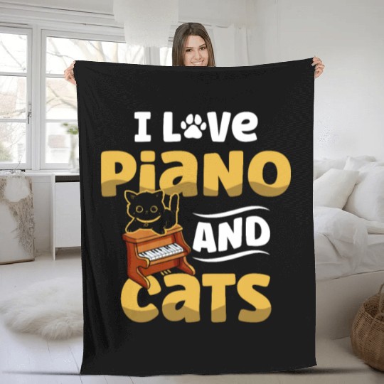 I Love Piano And Cats Musician Pianist Cat Kitty Fleece Blankets