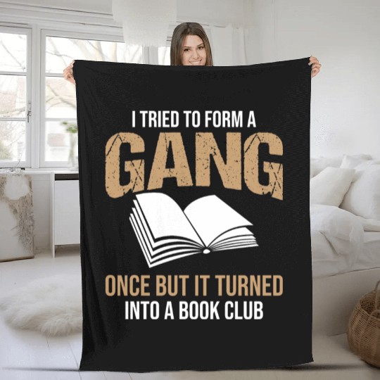 Book Club Gang Joke Pun Saying Slogan Fleece Blankets