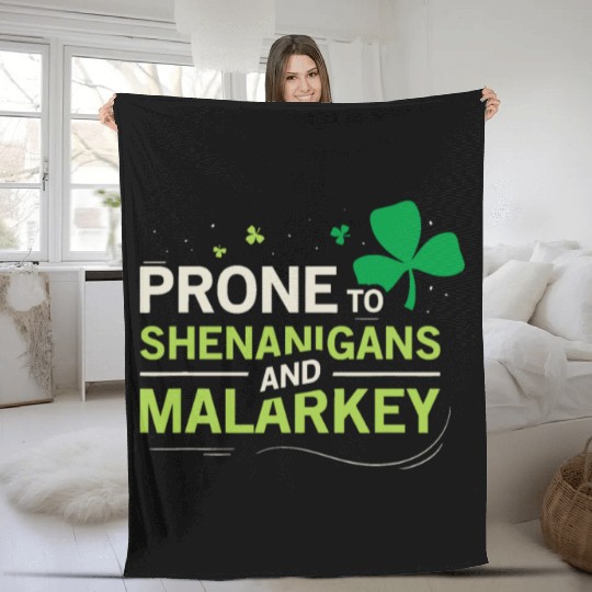 Prone To Shenanigans And Malarkey Ireland Leprecha Fleece Blankets
