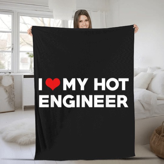 I Love My Hot Engineer Boyfriend Couple Matching Fleece Blankets