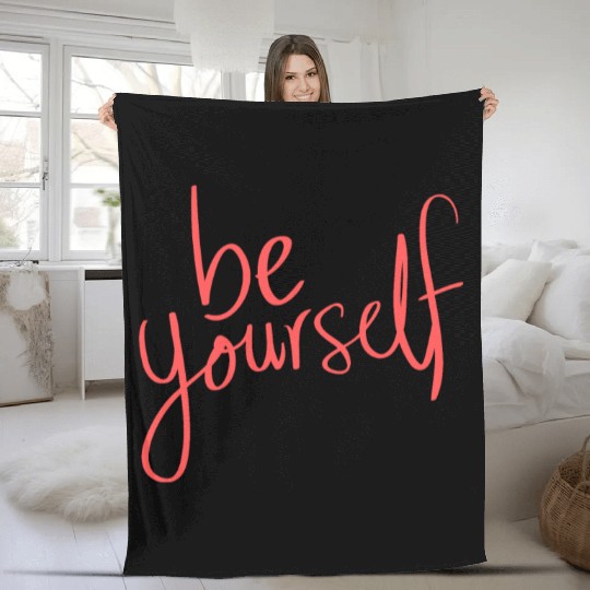 Be yourself Fleece Blankets