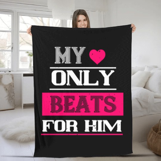 my love only beats for him Tshirt145 Fleece Blankets