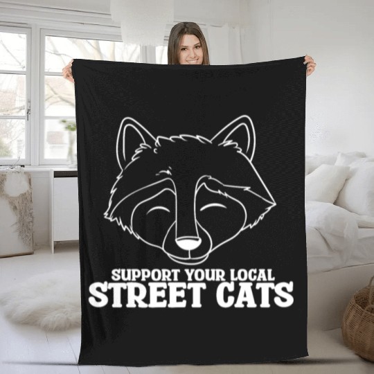 Support Your Local Street Cats Raccoon Bear Fleece Blankets