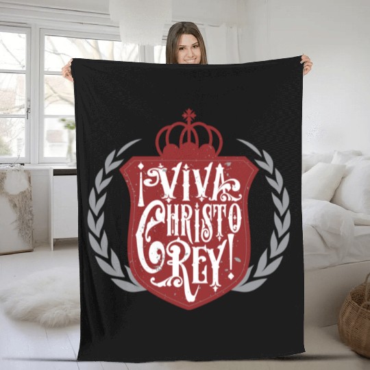 Viva Cristo Rey Cristeros Spanish Catholic Mexican Fleece Blankets