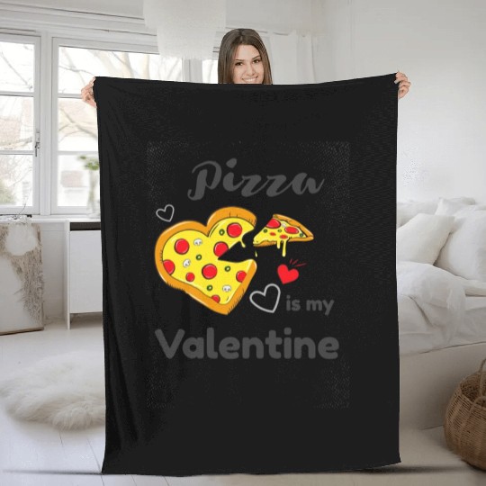 Funny Pizza Is My Valentine557 Fleece Blankets