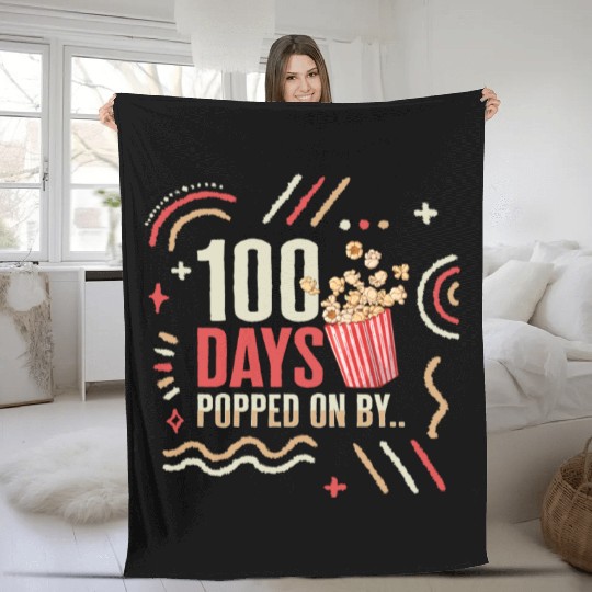 School Fleece Blankets, 100 Days Popped On By Popcorn Cute