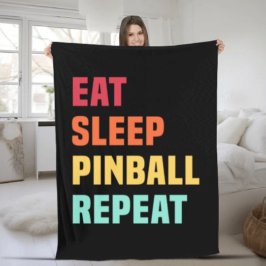 Eat Sleep Pinball Repeat - for Pinball lover Fleece Blankets