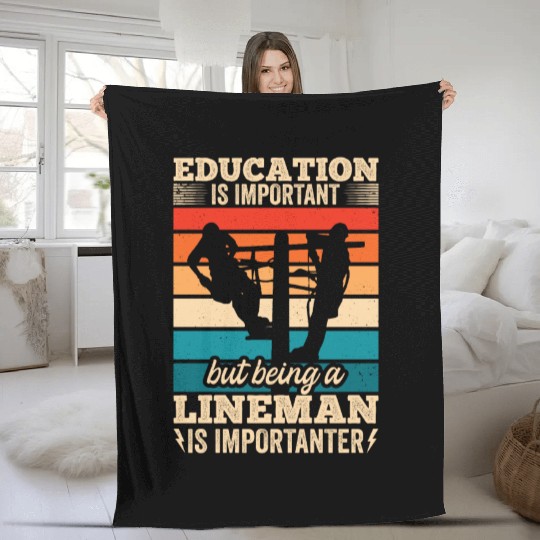 Electrical Lineman Pun Education Is Important Fleece Blankets