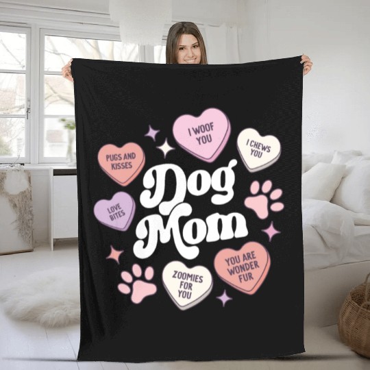 Dog Mom Valentines Day Candy Hearts Galentines Fleece Blankets