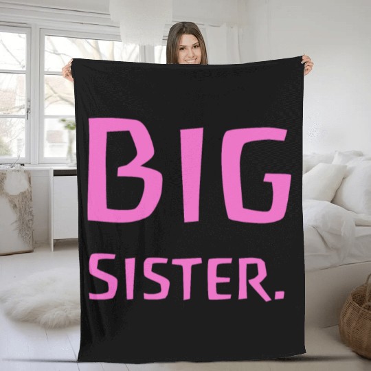 Big Sister Pink - Baby Birth Family Baptism Fleece Blankets