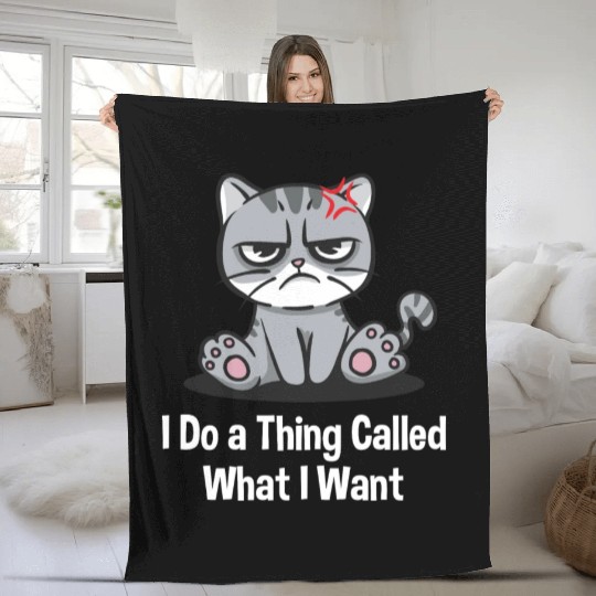 I Do a Thing Called What I Want Sarcastic Nerd Sar Fleece Blankets