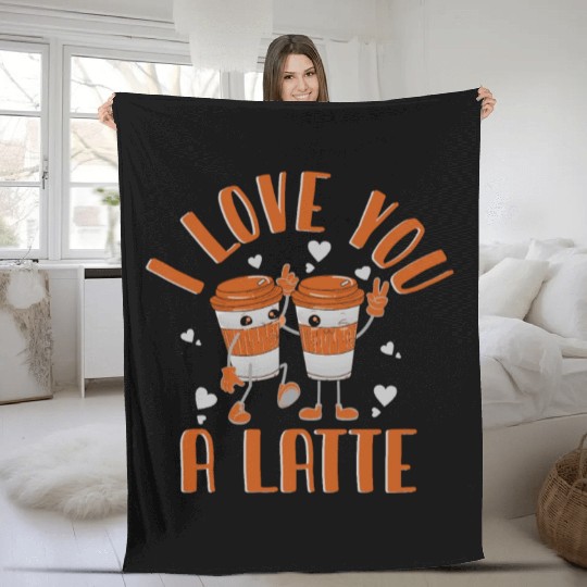 I Love You A Latte Fleece Blankets