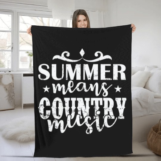 Summer means Country Music USA America Cowboys Fleece Blankets