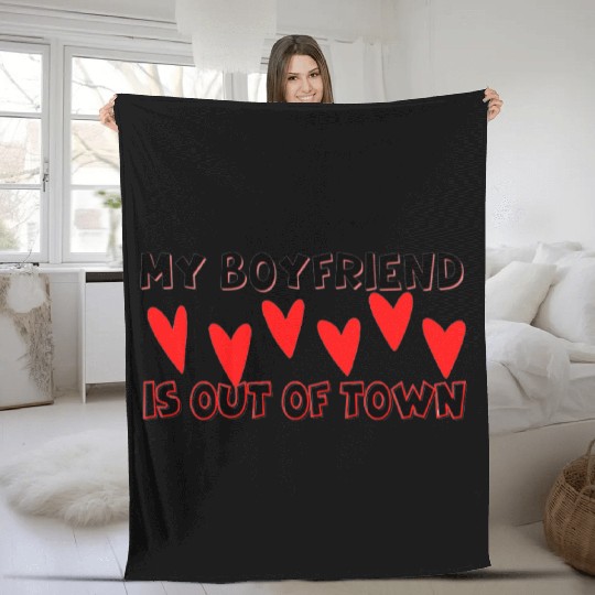 my boyfriend is out of town Fleece Blankets