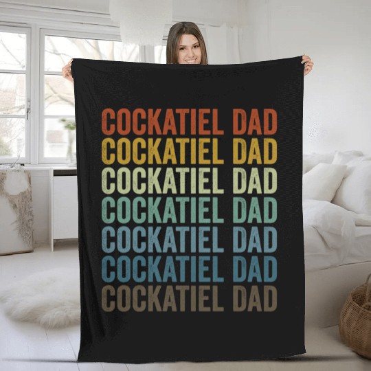 Cockatiel Dad Cockatiel Dad Bird Lover Men Cockati Fleece Blankets