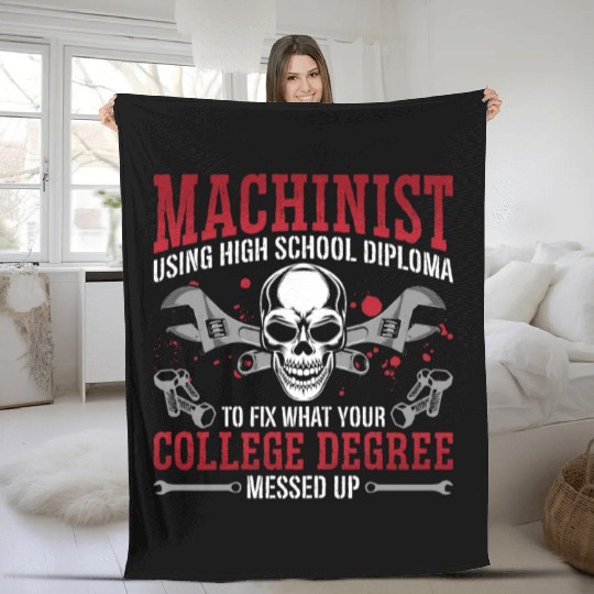 Machinist Using High School Diploma Lathe Operator Fleece Blankets