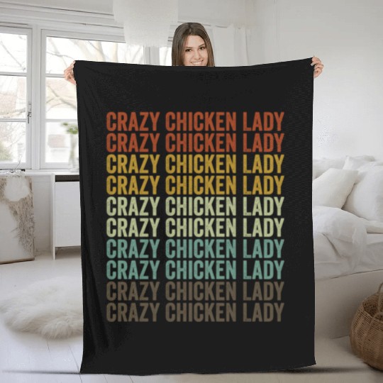 Crazy Chicken Lady Lady Chicken Farmer Fleece Blankets