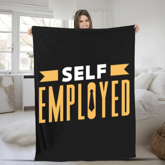 Self Employed Job Boss Freelancer Work Fleece Blankets