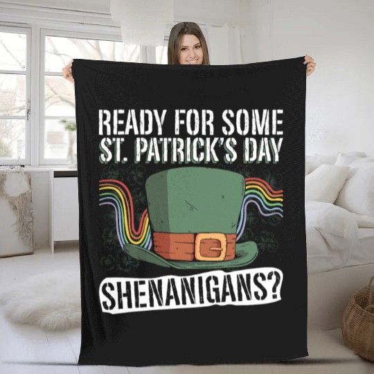Ready For Some St. Patrick's Day Shenanigans? - St Fleece Blankets