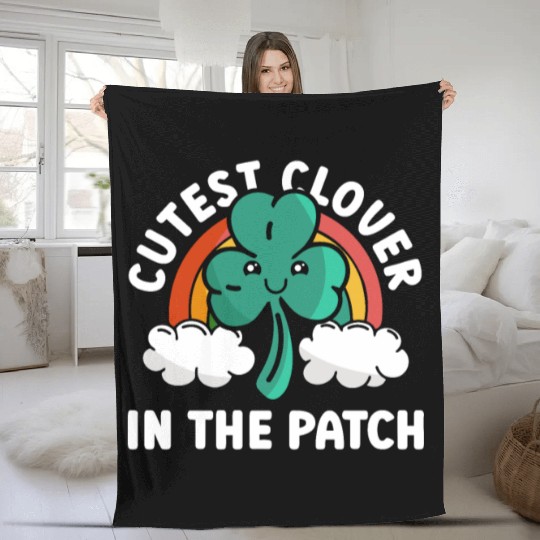 Cutest Clover In The Patch - St Patricks Day Irish Fleece Blankets