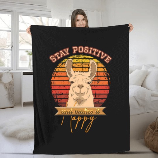 Stay positive and make it happy Fleece Blankets
