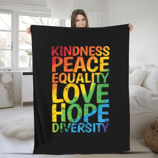 Kindness Peace Equality Love Hope Diversity LGBT Fleece Blankets