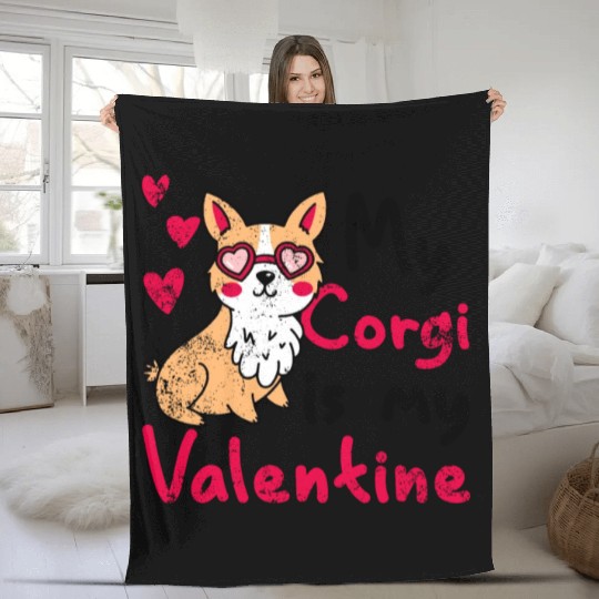 My Corgi Is My Valentine Cute Welsh Corgi Lover Fleece Blankets