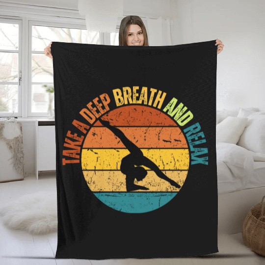 TAKE A DEEP BREATH AND RELAX Fleece Blankets