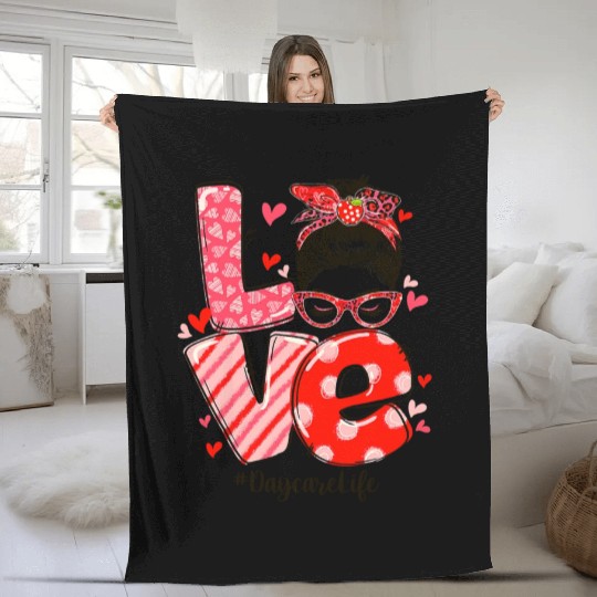 ove Messy Bun Daycare Teacher Valentines Day Fleece Blankets
