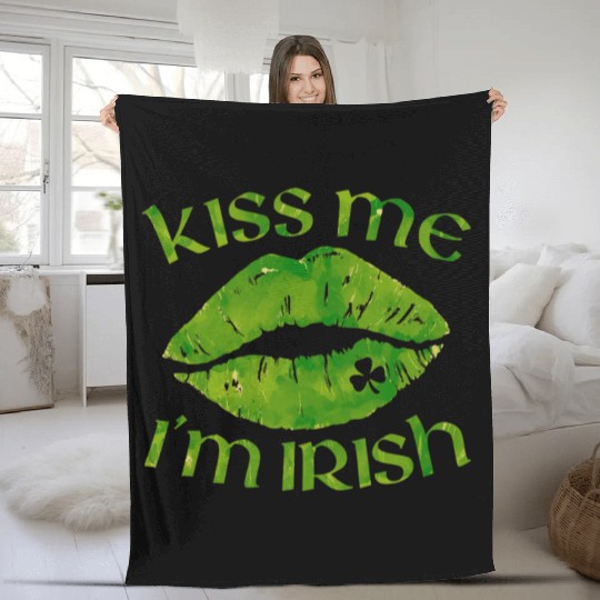 Kiss Me I m Irish Lips Sexy St Patricks Day Fleece Blankets
