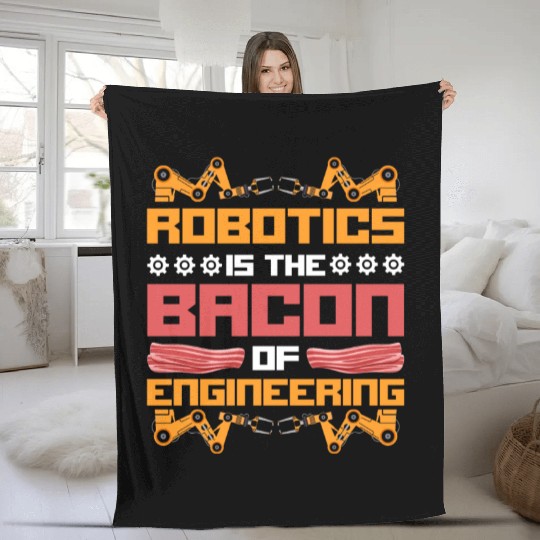 Robot Robotics Engineer Bacon Fleece Blankets