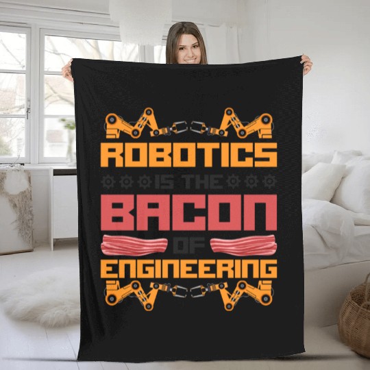 Robot Robotics Engineer Bacon Fleece Blankets