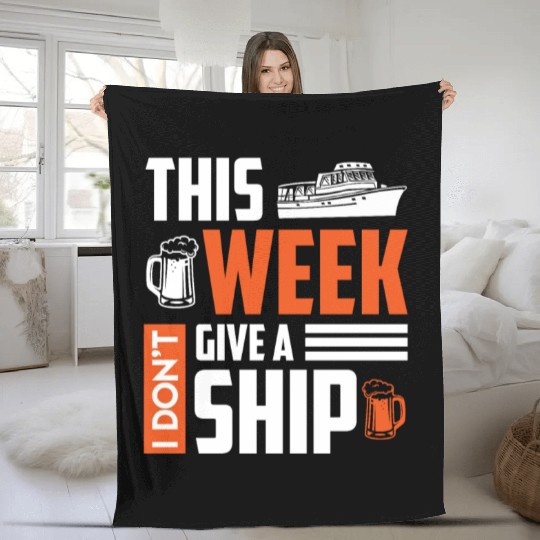 I don't give a ship cruise vacation spring break Fleece Blankets