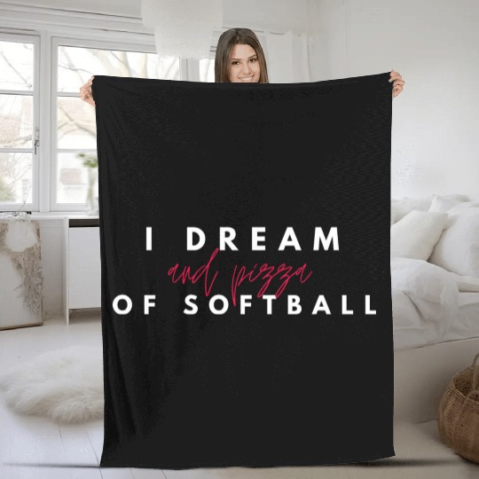I Dream Of Softball And Pizza, I Love Pizza Fleece Blankets