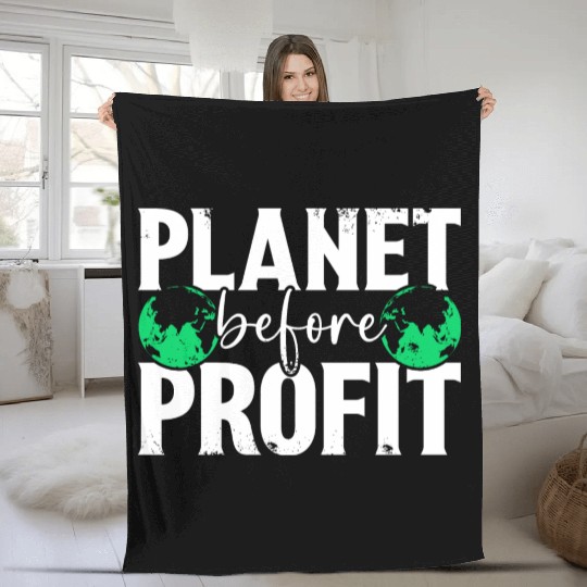 Planet Before Profit Earth Day Planet Environment Fleece Blankets