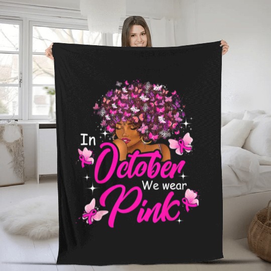In October We Wear Pink African American Women Bre Fleece Blankets