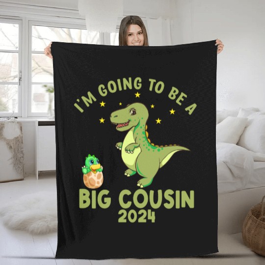 I m Going To Be A Big Cousin 2024 Fleece Blankets