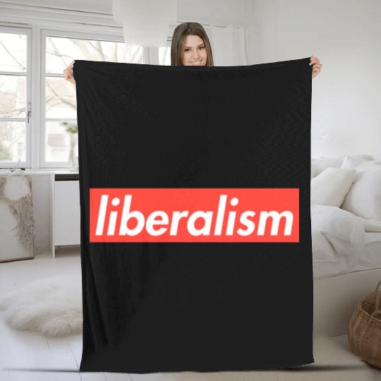 Liberalism Capitalism Politics Gift Fleece Blankets