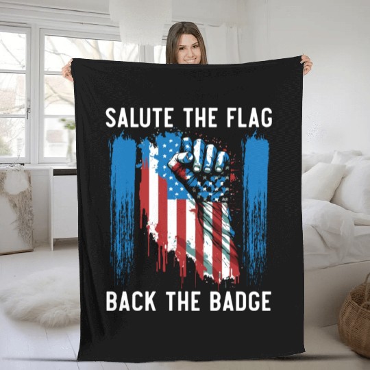 Salute The Flag Back The Badge Cop Law Enforcement Fleece Blankets