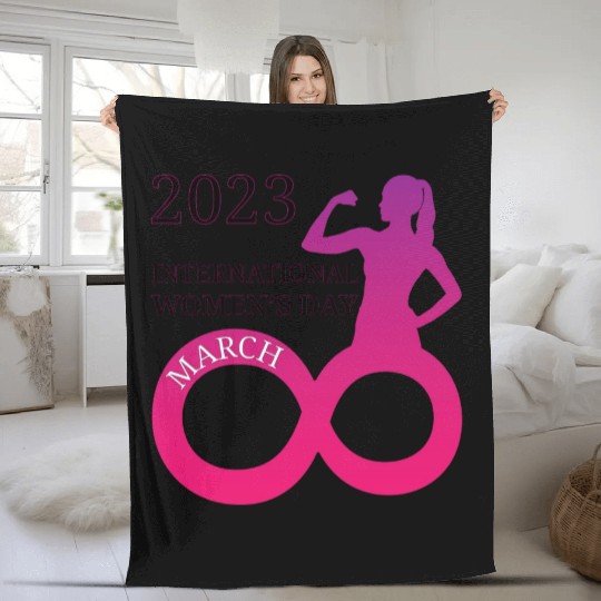 INTERATIONAL WOMEN'S DAY 8 MARCH 2023 For Women Fleece Blankets