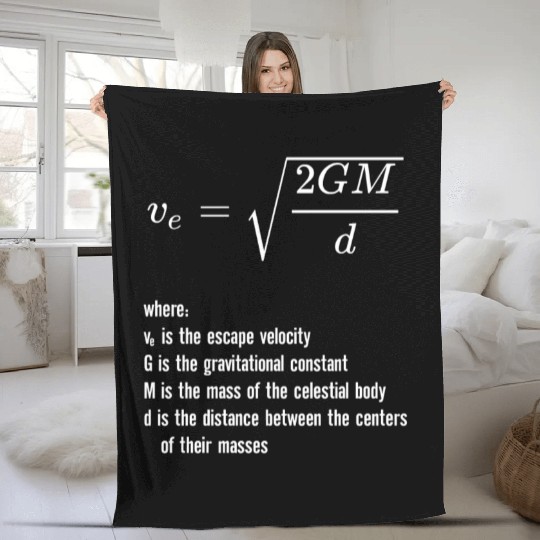 Escape Velocity Gravity Physics Rocket Science Fleece Blankets