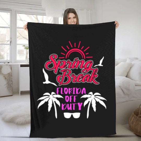 Spring Break Florida off duty holiday Spring Break Fleece Blankets