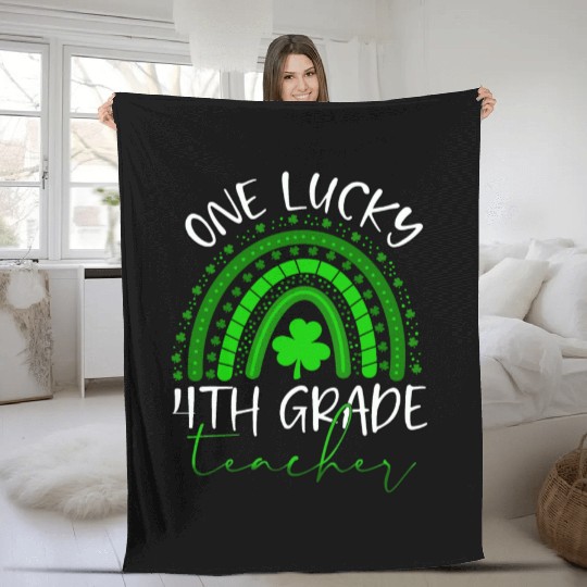 One Lucky 4th Grade Teacher St. Patrick's Day 2022 Fleece Blankets