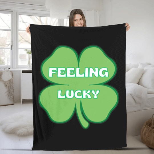 FEELING lucky funny St. patty's day Fleece Blankets