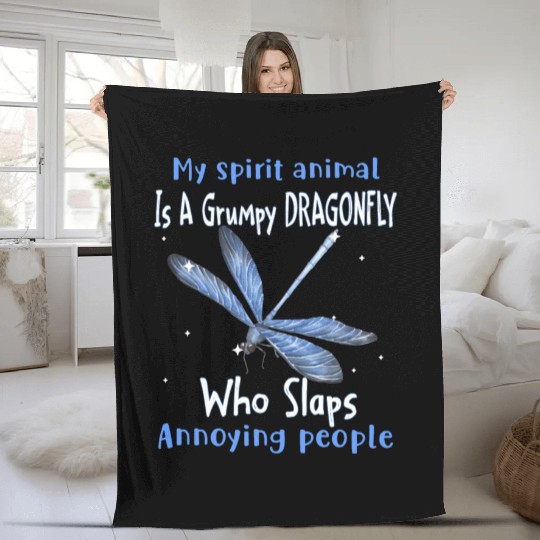My Spirit animal Is A Grumpy Dragonfly Fleece Blankets