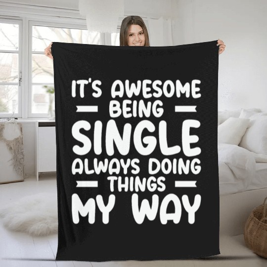 Awesome Single Independent Solo Single Quotes Fleece Blankets